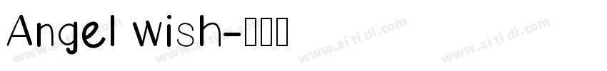 Angel wish字体转换